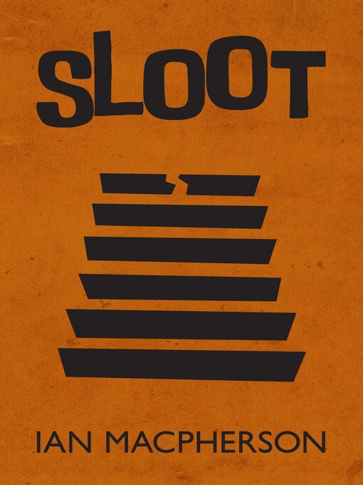 Title details for SLOOT by Ian Macpherson - Available